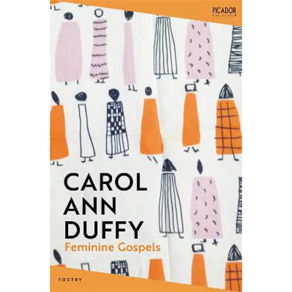 Feminine Gospels (Paperback) - Carol Ann Duffy, DBE